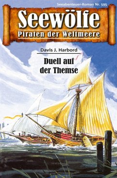 Seewölfe - Piraten der Weltmeere 595 (eBook, ePUB) - Harbord, Davis J.