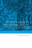 Patent Games in the Global South (eBook, ePUB)