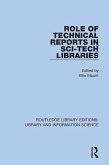 Role of Technical Reports in Sci-Tech Libraries (eBook, ePUB) Role of Technical Reports in Sci-Tech Libraries (eBook, ePUB)