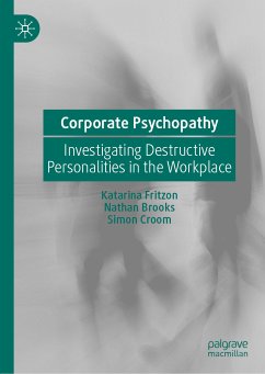 Corporate Psychopathy (eBook, PDF) - Fritzon, Katarina; Brooks, Nathan; Croom, Simon