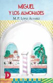 Miguel y los almohades (eBook, ePUB)