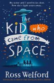 The Kid Who Came From Space (eBook, ePUB)