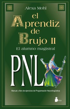 El aprendiz de brujo II (eBook, ePUB) - Mohl, Alexa