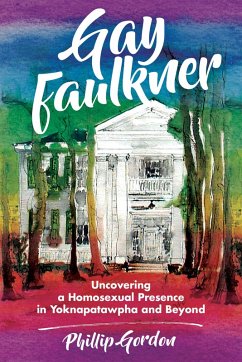 Gay Faulkner (eBook, ePUB) - Gordon, Phillip