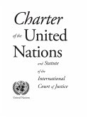 Charter of the United Nations and Statute of the International Court of Justice (eBook, PDF)