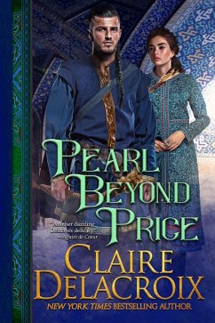 Pearl Beyond Price (The Unicorn Trilogy, #2) (eBook, ePUB) - Delacroix, Claire