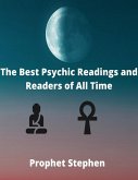 The Best Psychic Readings and Readers of All Time (eBook, ePUB)
