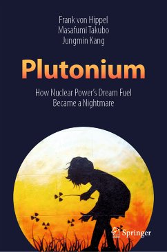 Plutonium (eBook, PDF) - von Hippel, Frank; Takubo, Masafumi; Kang, Jungmin