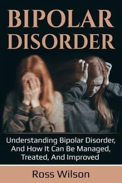Bipolar Disorder (eBook, ePUB) - Wilson, Ross