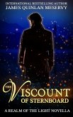 The Viscount of Sternboard, A Realm of the Light Novella (eBook, ePUB)