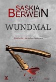 Wundmal (eBook, ePUB)