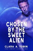Chosen by the Sweet Alien (Alien Abduction Romance) (eBook, ePUB)