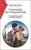 Claiming His Out-of-Bounds Bride (eBook, ePUB)