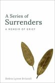 A Series of Surrenders (eBook, ePUB) A Series of Surrenders (eBook, ePUB)