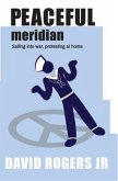 Peaceful Meridian (eBook, ePUB) Peaceful Meridian (eBook, ePUB)
