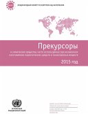 Precursors and Chemicals Frequently Used in the Illicit Manufacture of Narcotic Drugs and Psychotropic Substances 2015 (Russian language) (eBook, PDF)