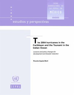 2004 Hurricanes in the Caribbean and the Tsunami in the Indian Ocean, The (eBook, PDF)