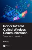 Indoor Infrared Optical Wireless Communications (eBook, PDF)