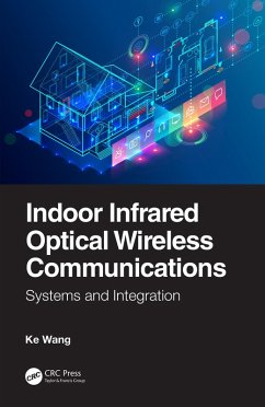 Indoor Infrared Optical Wireless Communications (eBook, PDF) - Wang, Ke