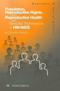 Population, Reproductive Rights and Reproductive Health with Special Reference to HIV/AIDS (eBook, PDF)