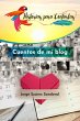 Cuentos de mi blog (eBook, ePUB) - Bild 1