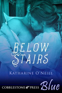 Below Stairs (eBook, ePUB) - O'Neill, Katharine