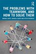 The Problems with Teamwork, and How to... - Bild 1