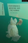 Performance, Medicine and the Human (eBook, ePUB)