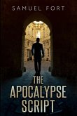 The Apocalypse Script (The Nisirtu) (eBook, ePUB) The Apocalypse Script (The Nisirtu) (eBook, ePUB)