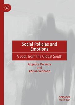 Social Policies and Emotions (eBook, PDF) - De Sena, Angélica; Scribano, Adrian