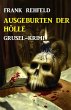 Ausgeburten der Hölle: Grusel-Krimi... - Bild 1