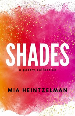 Shades (eBook, ePUB) - Heintzelman, Mia