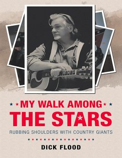 Cover My Walk Among the Stars: Rubbing Shoulders With Country Giants (eBook, ePUB)
