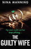 The Guilty Wife (eBook, ePUB)