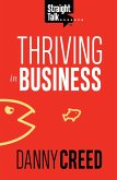Straight Talk: Thriving In Business (eBook, ePUB)