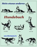 mein etwas anderes Hundebuch von Hermann Schöpf (eBook, ePUB)