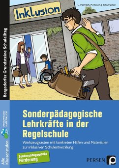 Sonderpädagogische Lehrkräfte in der Regelschule - Heimlich, Ulrich;Riesch, Mario;Schuhmacher, Jürgen