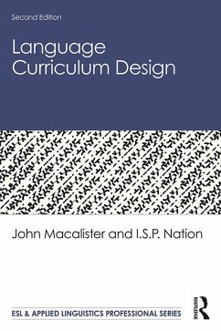 Language Curriculum Design (eBook, PDF) - Macalister, John; Nation, I. S. P.