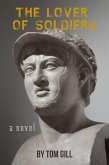 Lover of Soldiers (eBook, ePUB) Lover of Soldiers (eBook, ePUB)