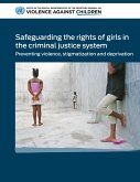 Safeguarding the Rights of Girls in the Criminal Justice System (eBook, PDF)