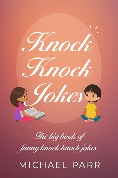 Knock Knock Jokes (eBook, ePUB) - Parr, Michael