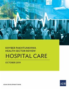 Khyber Pakhtunkhwa Health Sector Review (eBook, ePUB)