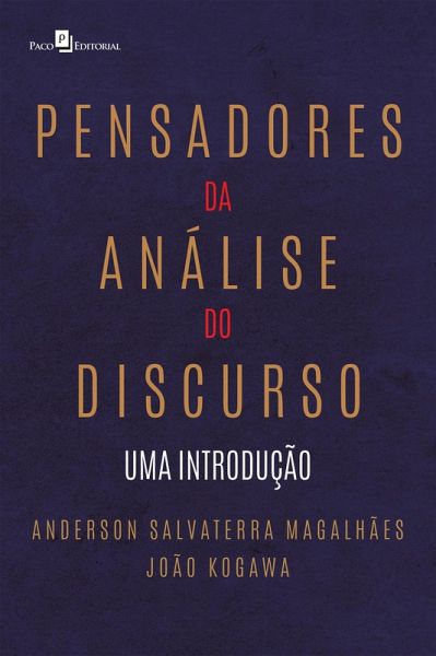 Pensadores da análise do discurso (eBook, ePUB) Pensadores da análise do discurso (eBook, ePUB)