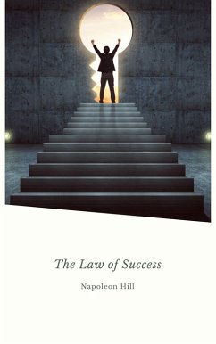 The Law of Success (eBook, ePUB) - Hill, Napoleon