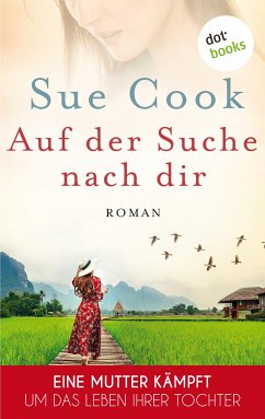 Auf der Suche nach dir (eBook, ePUB) - Cook, Sue