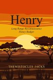 Henry - Long Range Reconnaissance Honey Badger (eBook, ePUB) Henry - Long Range Reconnaissance Honey Badger (eBook, ePUB)