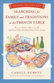 Searching for Family and Traditions at the French Table (eBook, ePUB)