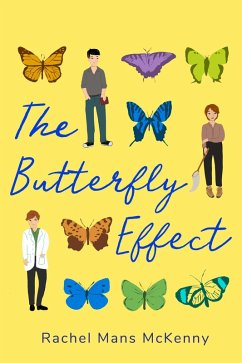 The Butterfly Effect (eBook, ePUB) - McKenny, Rachel