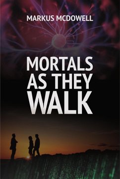 Cover Mortals As They Walk (eBook, ePUB)