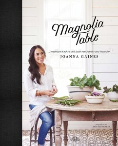 Magnolia Table (eBook, ePUB) - Gaines, Joanna